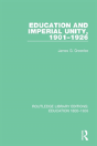 Education And Imperial Unity, 1901-1926 - Preview