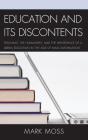 Education And Its Discontents - Preview