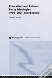 Capa do artigo Education And Labour Party Ideologies 1900-2001and Beyond