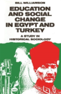 Education And Social Change In Egypt And Turkey - Preview