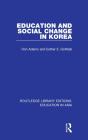 Education And Social Change In Korea - Preview