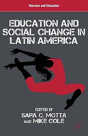 Education And Social Change In Latin America - Preview