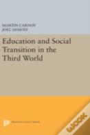 Education And Social Transition In The Third World