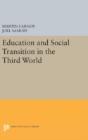 Education And Social Transition In The Third World - Preview