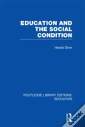 Capa do artigo Education And The Social Condition (Rle Edu L)
