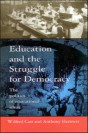 Education And The Struggle For Democracy - Preview