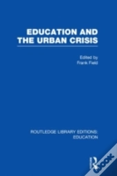 Education And The Urban Crisis