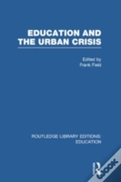 Education And The Urban Crisis