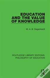 Education And The Value Of Knowledge