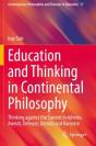 Education And Thinking In Continental Philosophy - Preview
