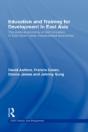 Education And Training For Development In East Asia - Preview
