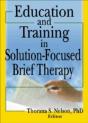 Education And Training In Solution-Focused Brief Therapy - Preview