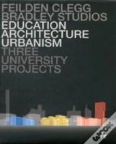 Education Architecture Urbanism Three Un