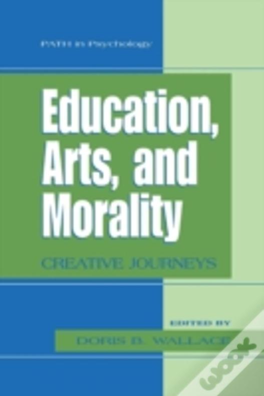 Education, Arts, And Morality