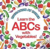 Capa do artigo Education At Home Learn The Abcs With Vegetables!