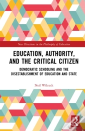 Education, Authority, And The Critical Citizen
