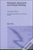 Education, Autonomy And Critical Thinking