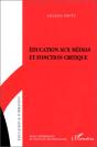 Éducation Aux Médias Et Fonction Critique - Preview