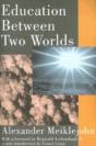 Education Between Two Worlds - Preview