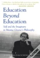 Education Beyond Education