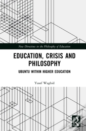 Education, Crisis And Philosophy