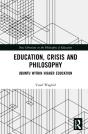 Education, Crisis And Philosophy - Preview