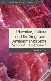 Capa do artigo Education, Culture And The Singapore Developmental State