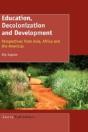 Education, Decolonization And Developmen - Preview