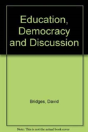 Education, Democracy And Discussion - Preview