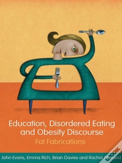 Capa do artigo Education, Disordered Eating And Obesity Discourse