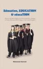 Education, Education & Education - Preview