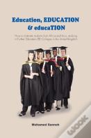 Education, Education & Education