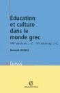 Éducation Et Culture Dans Le Monde Grec - Preview