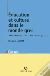 Éducation Et Culture Dans Le Monde Grec