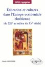 Éducation Et Cultures Dans L'Europe Occidentale Chrétienne (Du Xiie  Au Milieu Du Xve) - Preview