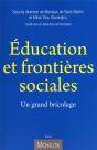 Éducation Et Frontières Sociales ; Un Grand Bricolage - Preview