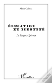 Capa do artigo Éducation Et Identité De Piaget À Spinoza
