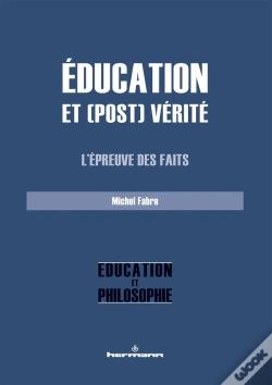 Capa do artigo Education Et (Post) Verite - L'Epreuve Des Faits