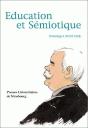Education Et Semiotique ; Hommage A Michel Tardy - Preview
