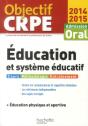 Education Et Systeme Educatif ; + Education Phyique Et Sportive ; Admission Oral (Edition 2014/2015) - Preview