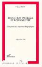 Education Familiale Et Beau-Parente ; L'Empreinte Des Trajectoires Biographiques - Preview