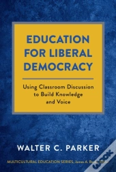 Education For Liberal Democracy