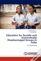 Education For Socially And Economically Disadvantaged Groups In India
