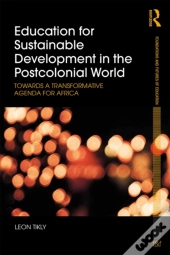 Education For Sustainable Development In The Postcolonial World