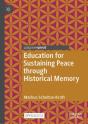 Education For Sustaining Peace Through Historical Memory - Preview