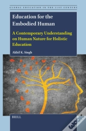 Education For The Embodied Human