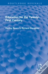 Education For The Twenty-First Century