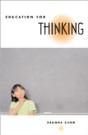 Education For Thinking - Preview