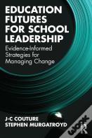 Education Futures For School Leadership