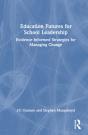 Education Futures For School Leadership - Preview